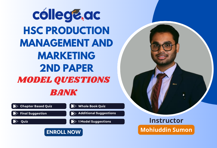 Hsc Production Management And Marketing 2nd Paper Model Question Bank Collegeac Best 7710
